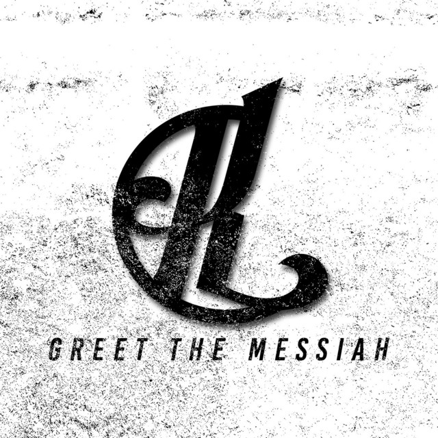 Greet the messiah cover art