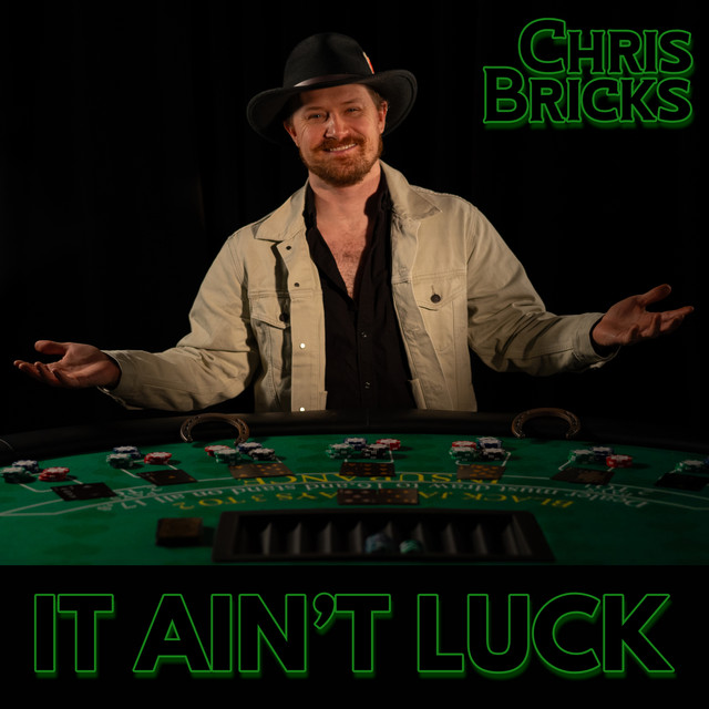 It Ain't Luck - song and lyrics by Chris Bricks | Spotify