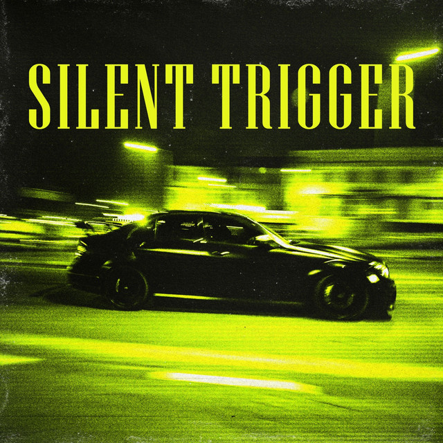 SILENCE TRIGGER
