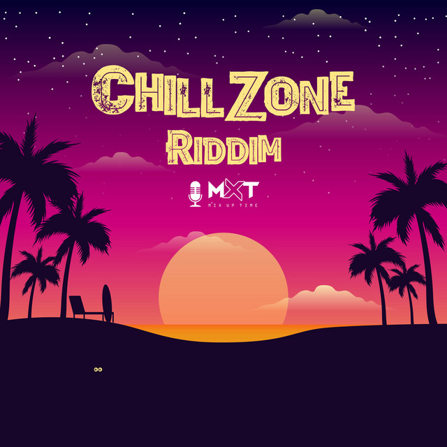 Chill Zone Riddim cover
