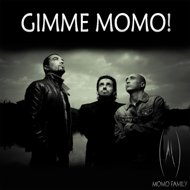 GIMME MOMO! - Album by MOMO FAMILY | Spotify