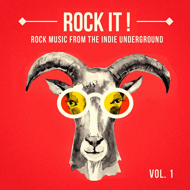Rock It, Vol. 1 (Rock Music from the Indie Underground) cover art