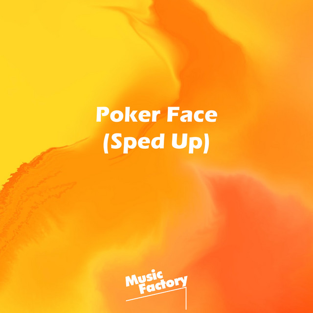 Poker Face (TikTok Sped Up) - Remix