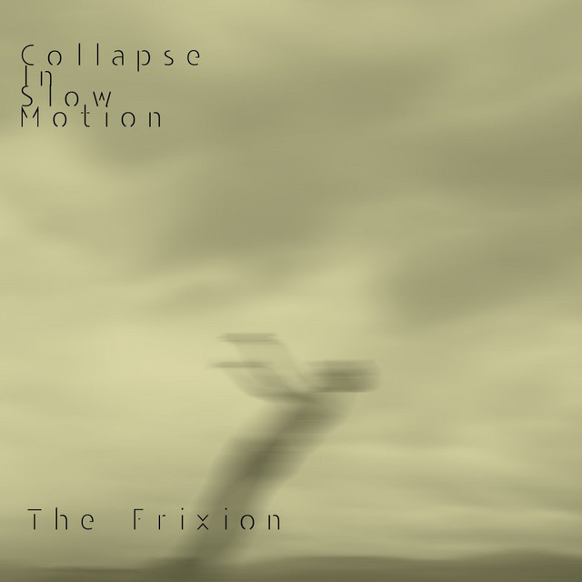 Collapse In Slow Motion cover art