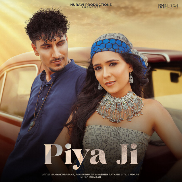 Piya Ji by Kashish Ratnani