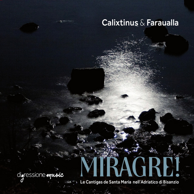 Miragre! (Le Cantigas de Santa Maria Nell'adriatico Di Bisanzio) cover art