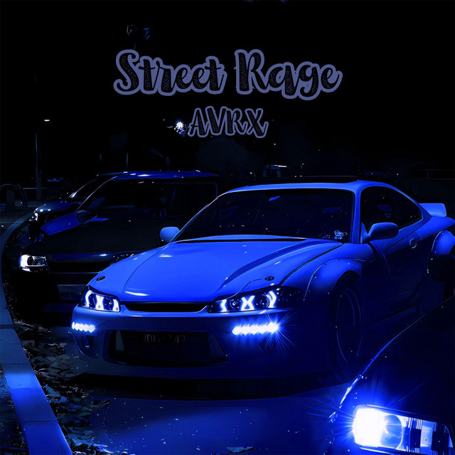 Обкладинка: Street Rage — AVRX