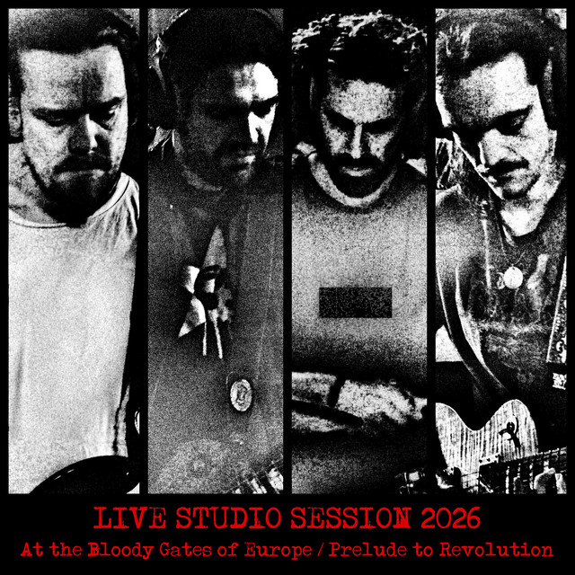 At the Bloody Gates of Europe / Prelude to Revolution (Live Studio Session 2026) cover