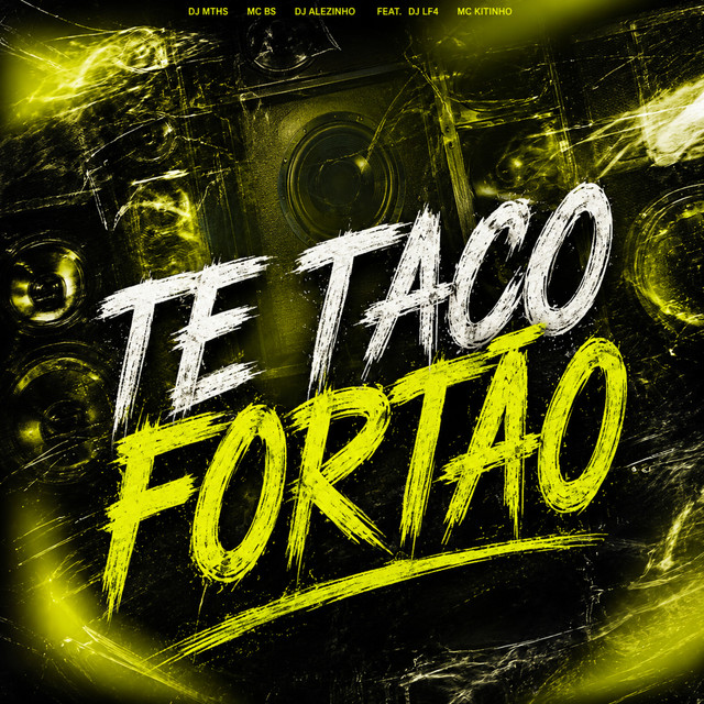 Te Taco Fortão
