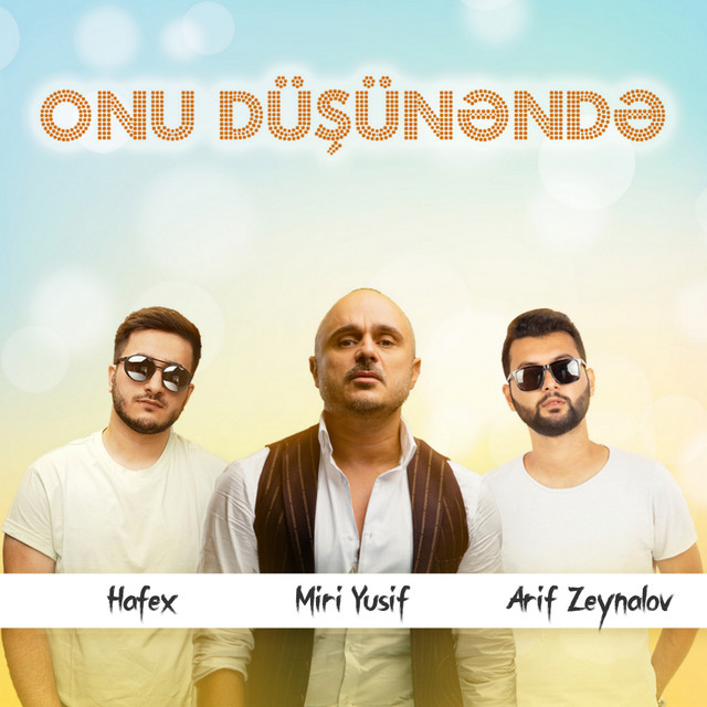 Onu Düşünəndə