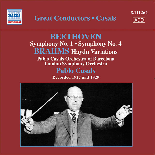 Beethoven: Symphonies Nos. 1 and 4 / Brahms: Variations On A Theme