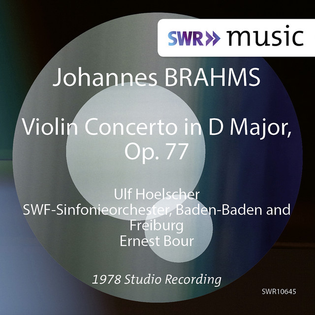 Brahms: Violin Concerto in D Major, Op. 77