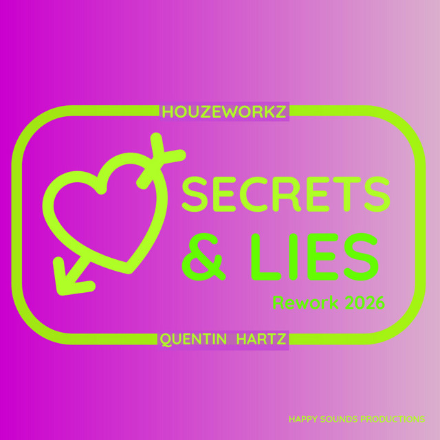 Secrets & Lies (Rework 2026 Extended Mix)