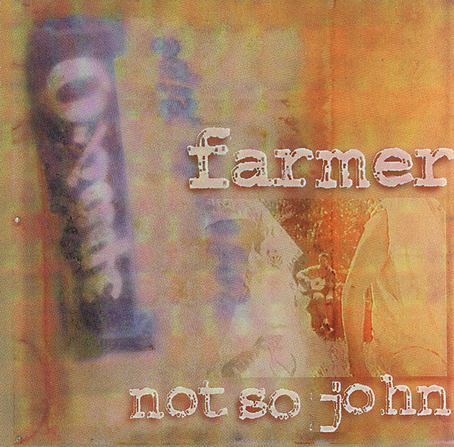 Farmer Not So John cover