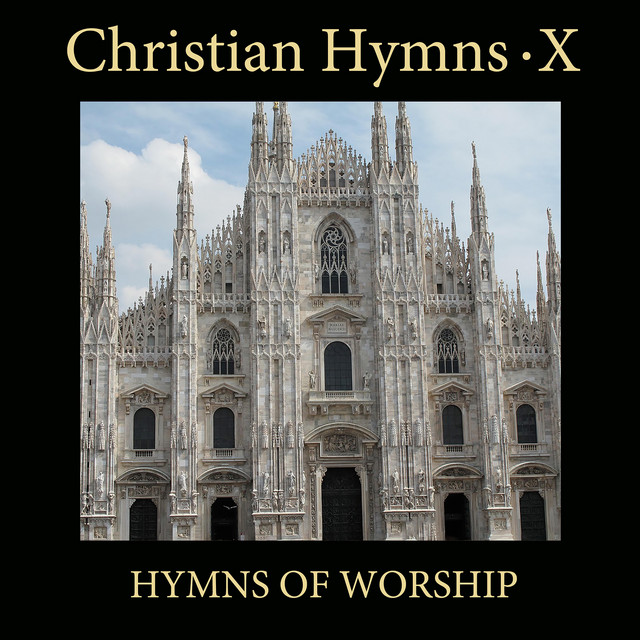Christian Hymns X: Hymns of Worship cover art