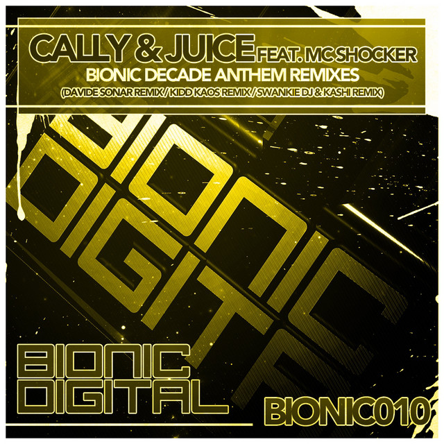 Bionic Decade Anthem - Kidd Kaos Remix cover art