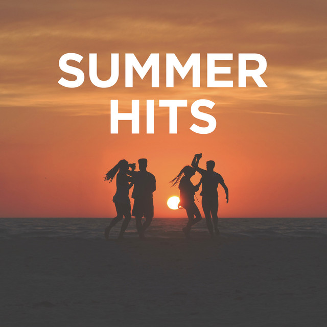 Summer Hits - Compilation by Various Artists | Spotify