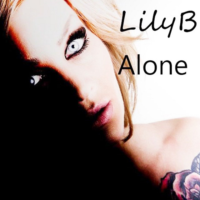 Alone - Single by LilyB | Spotify