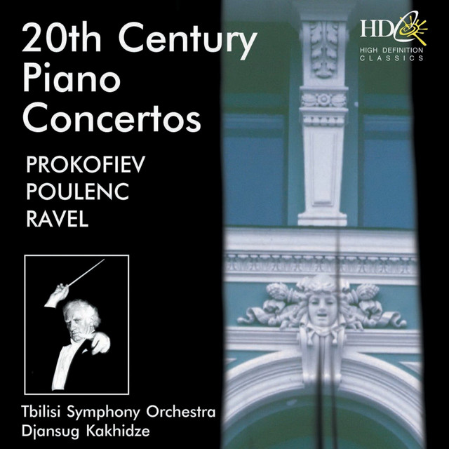 20th Century Piano Concertos (Prokofiev, Poulenc and Ravel