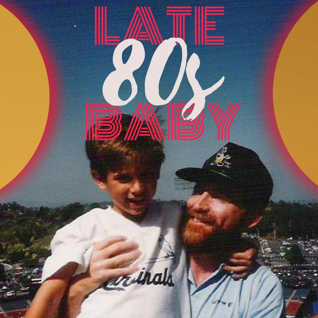 Late 80's Baby cover art