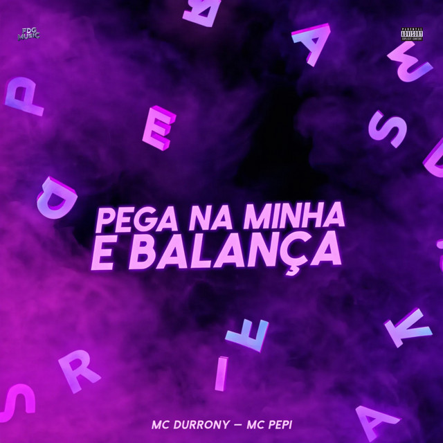 Pega na Minha e Balança