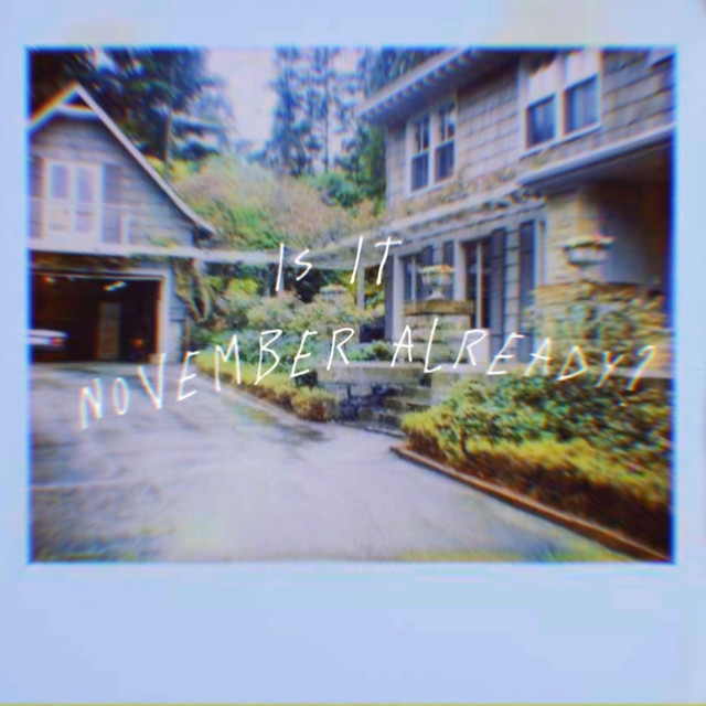 Is It November Already? cover art