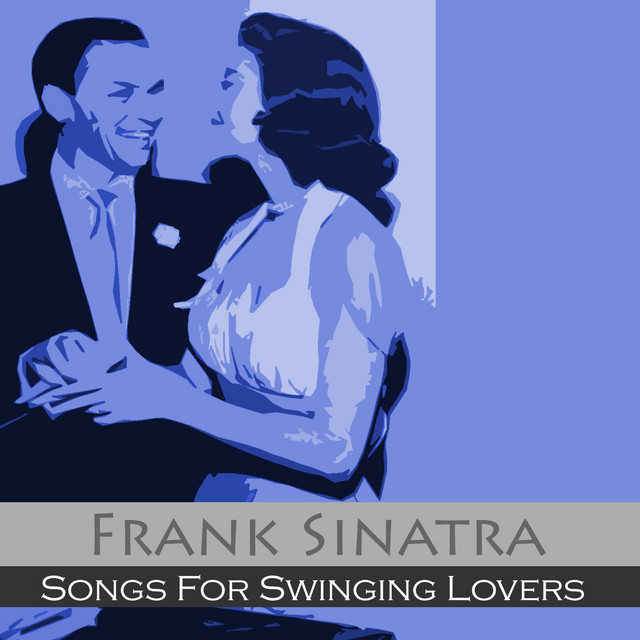 Sinatra Swingin' Lovers! Songs Frank For 洋楽