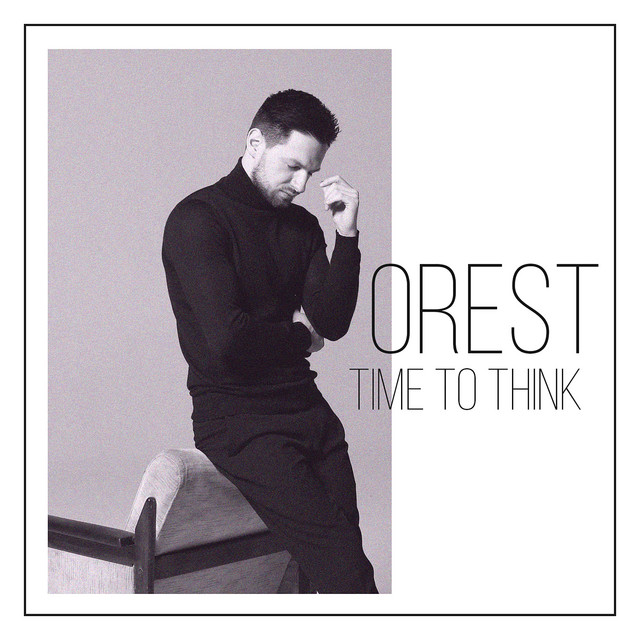 Обкладинка: Time to think — Orest