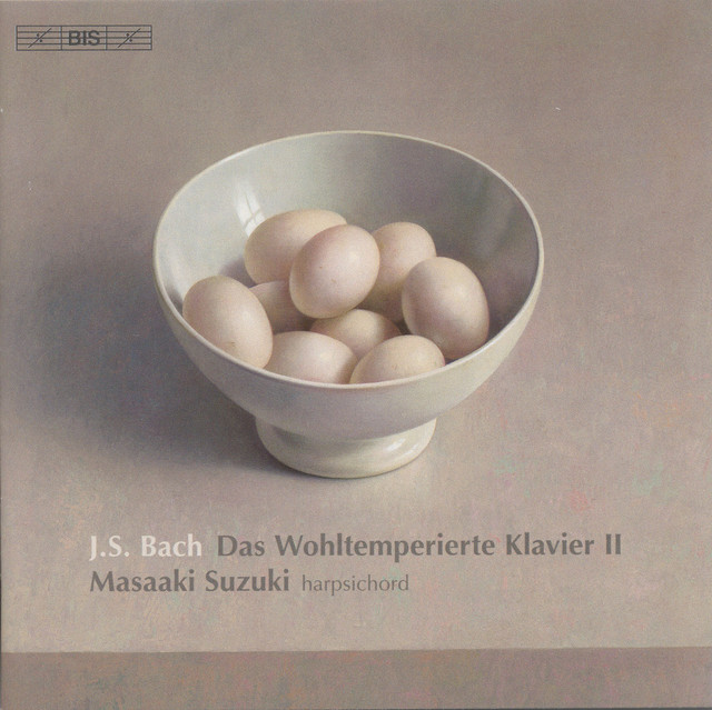 Bach, J.S.: Well-Tempered Clavier (The), Book 2