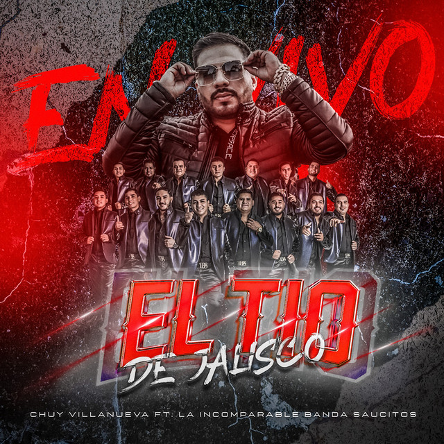 El Tio De Jalisco - En Vivo
