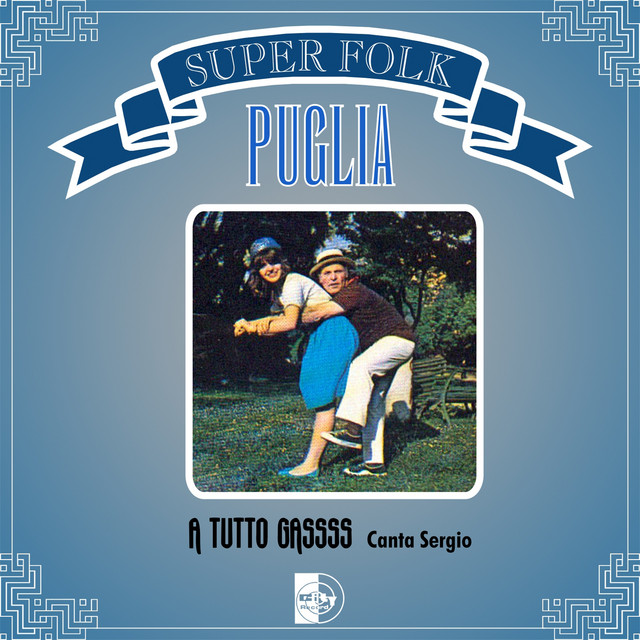 A tutto gassss (Puglia) cover art