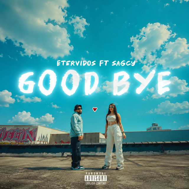 GOOD BYE