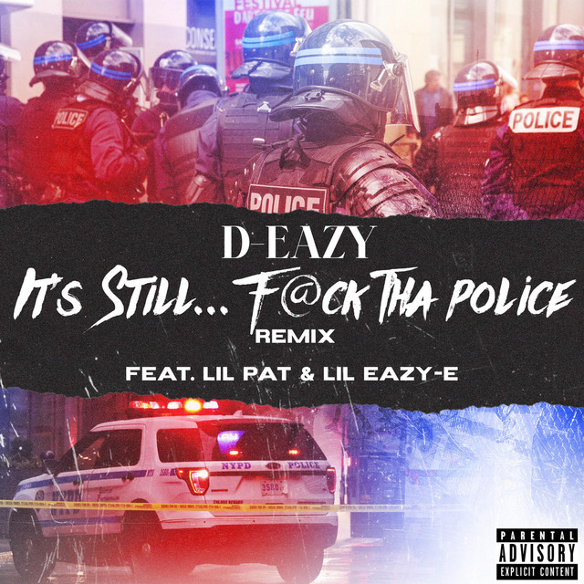 It's Still... F@ck tha Police (Remix)