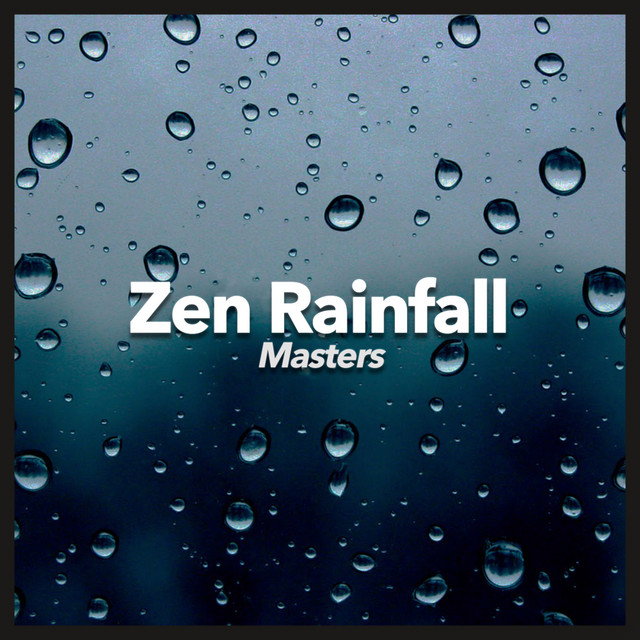 Zen Rainfall Masters cover art