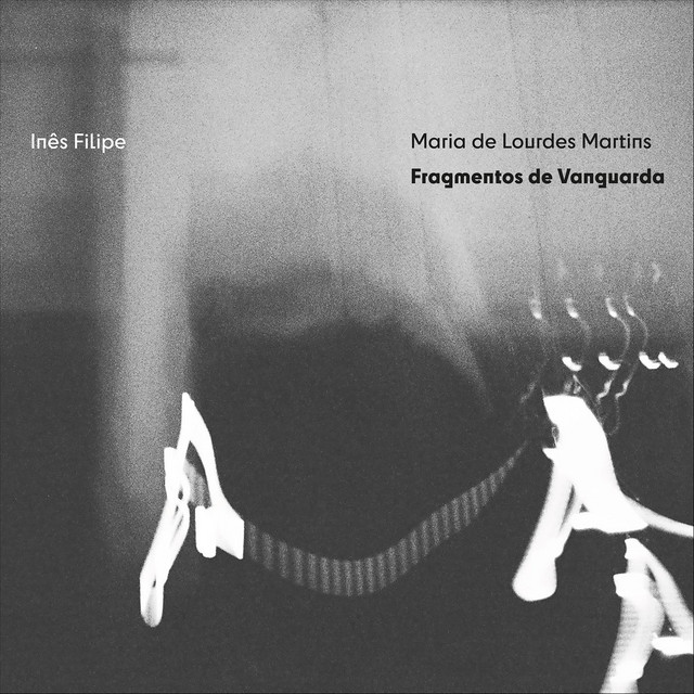 Maria de Lourdes Martins - Fragmentos de Vanguarda