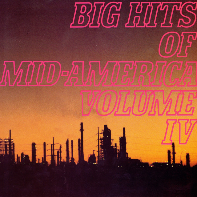 Big Hits Of Mid-America, Volume IV cover art