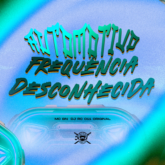 Automotivo Frequência Desconhecida