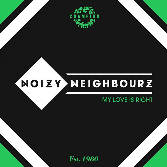 My Love Is Right - White N3rd Remix