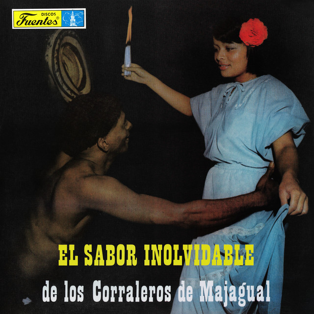 El Sabor Inolvidable De Los Corraleros De Majagual cover art