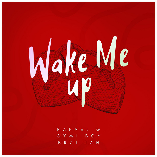 Wake Me Up