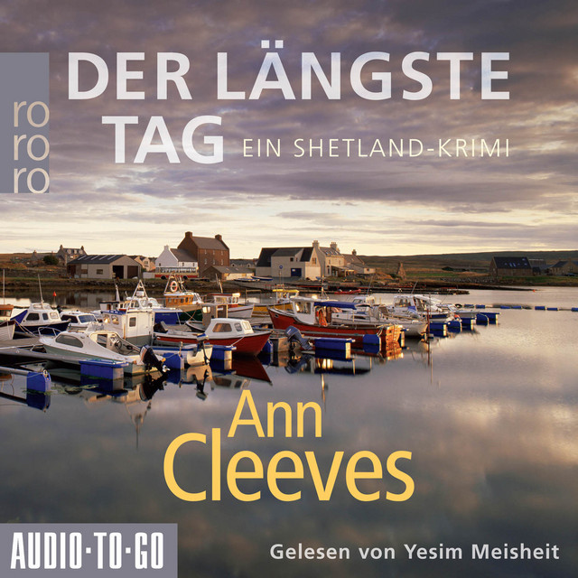 Der längste Tag [Die Shetland-Krimis, Band 2 (ungekürzt)] cover art