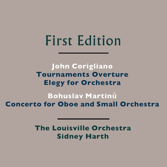 John Corigliano: Tournaments Overture, Elegy for Orchestra - Bohuslav Martinů: Concerto for Oboe and Small Orchestra, H. 353 cover art