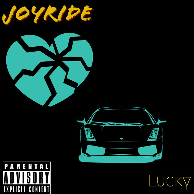 Joy Ride - Album by Lucky | Spotify