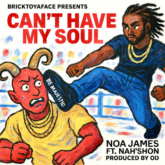 Can't Have My Soul (feat. Nah'Shon)