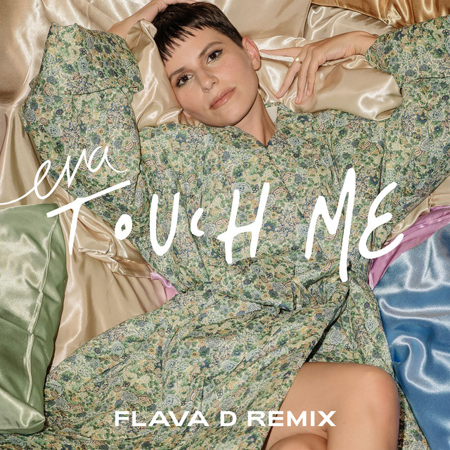 Touch Me - Flava D Remix