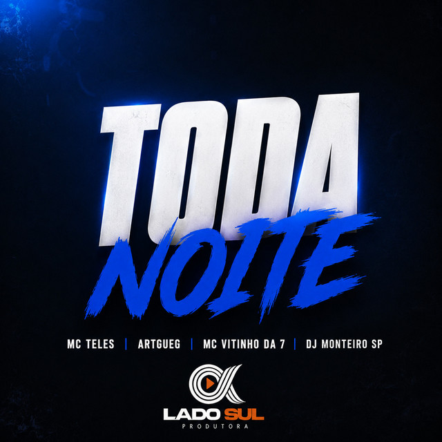 Toda Noite