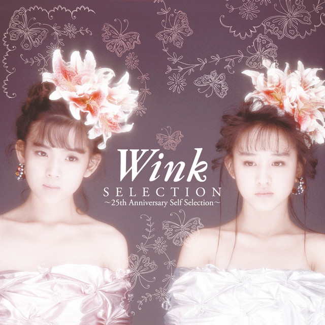 WINK アルバムセット　新品未開封 SELECTION - 25th Anniversary Self Selection - - Album by Wink