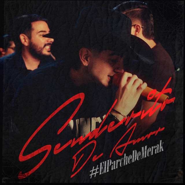 Senderito De Amor #ElParcheDeMerak