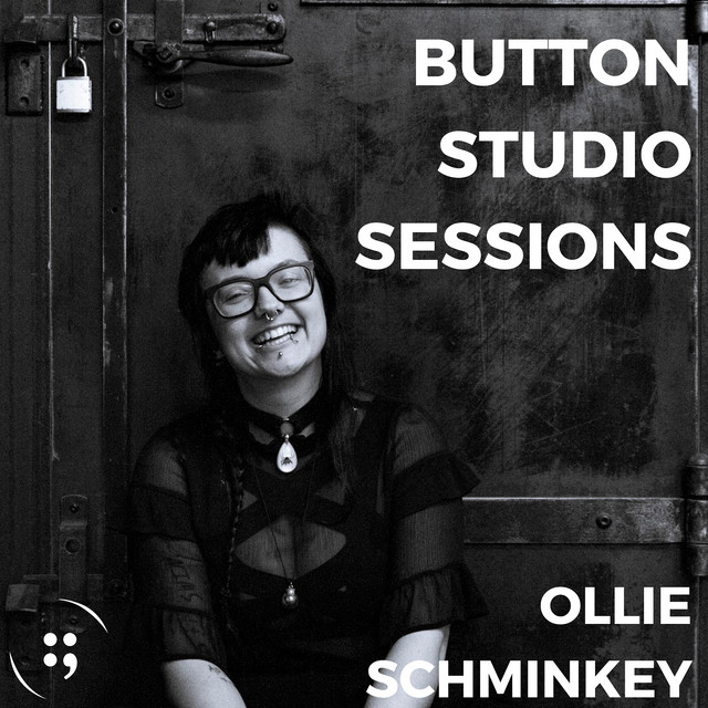 Button Studio Sessions: Ollie Schminkey cover art