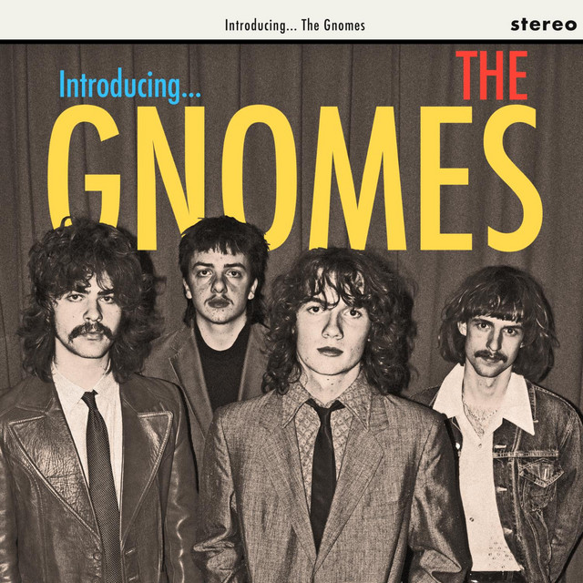 The Gnomes by The Gnomes